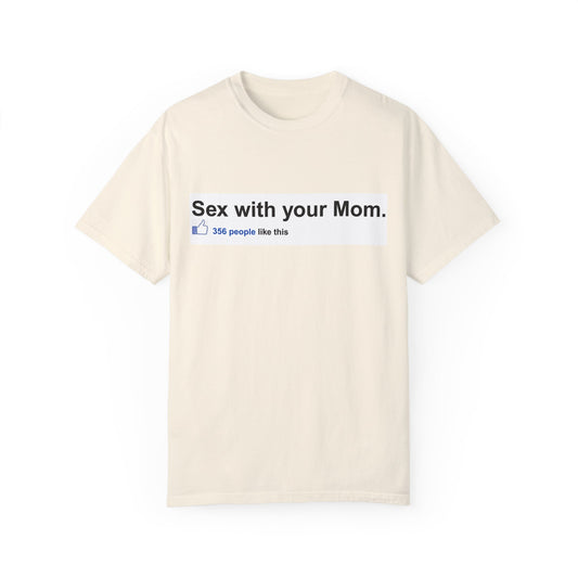 "356 People Like This" - Funny T