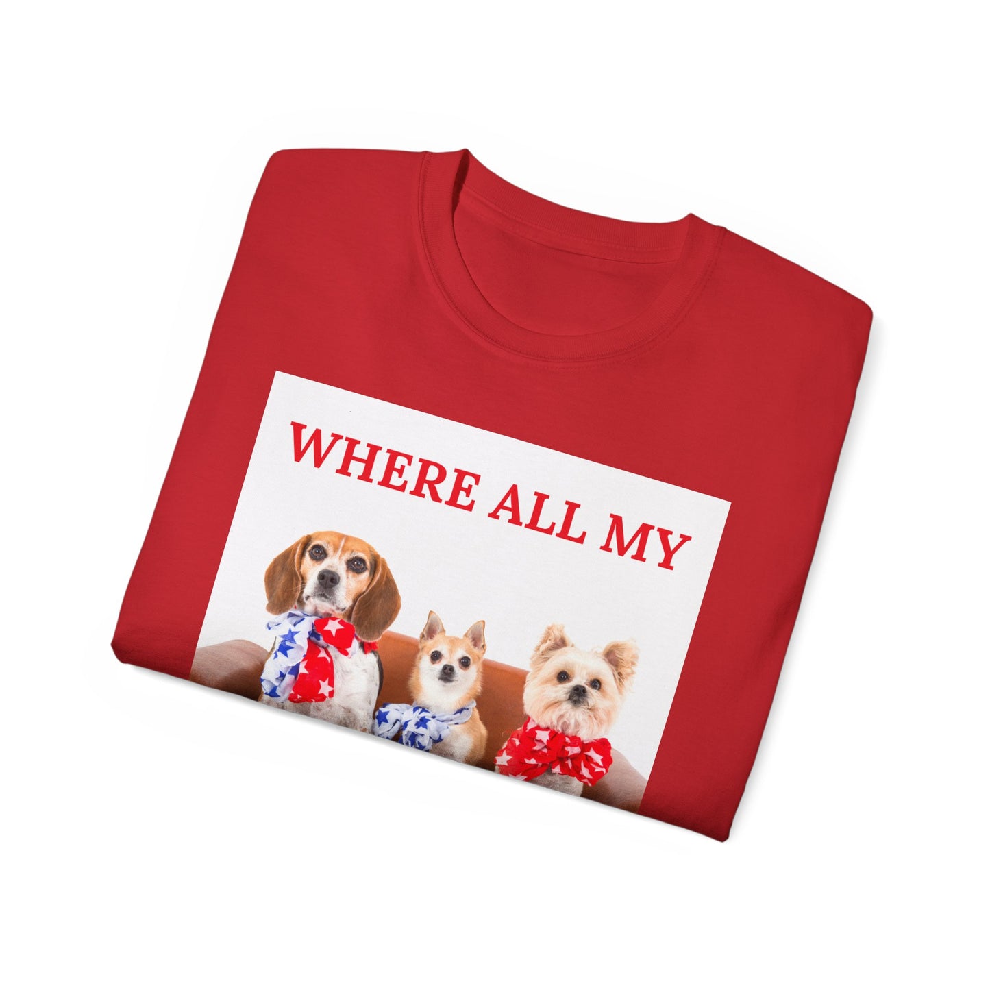 "Where All My Bitches At?" - Funny T for Pet Lovers
