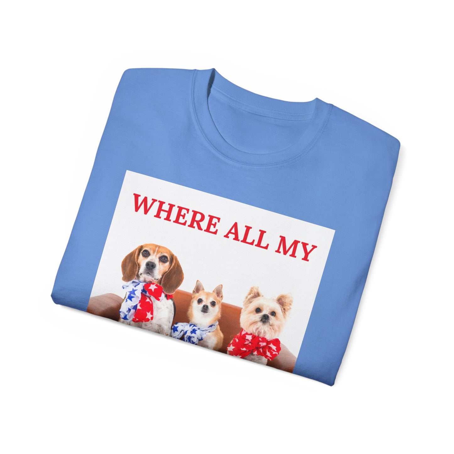"Where All My Bitches At?" - Funny T for Pet Lovers